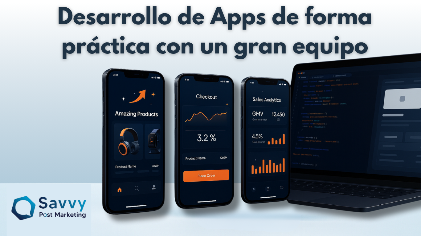 Desarrollo de aplicaciones de forma práctica con un gran equipo